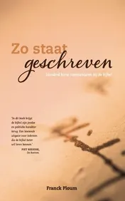 Omslag van Zo staat geschreven, honderd korte commentaren bij de bijbel