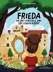 Omslag van Frieda en het kasteel dat tot leven komt