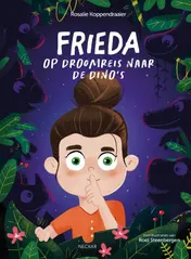 Omslag van Frieda op droomreis naar de dino's