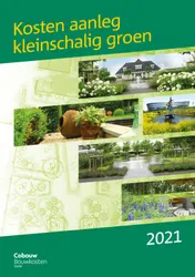 Omslag van Kosten aanleg kleinschalig groen 2021