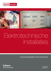 Omslag van Kostenkengetallen bouwprojecten - Elektrotechnische installaties 2021
