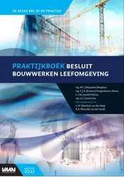 Omslag van Praktijkboek Besluit bouwwerken leefomgeving