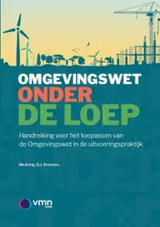 Omslag van De Omgevingswet onder de loep