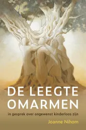 Omslag van De Leegte Omarmen