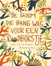 Omslag van De boom die bang was voor een roodborstje