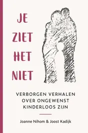 Omslag van Je ziet het niet