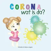 Omslag van Corona, wat is da?