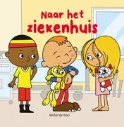 Omslag van Naar het ziekenhuis