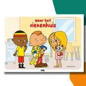 Omslag van Naar het ziekenhuis kamishibai vertelplaten