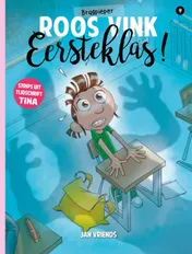 Omslag van Brugpieper Roos Vink 9, Eersteklas!