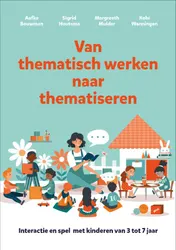 Omslag van Van thematisch werken naar thematiseren