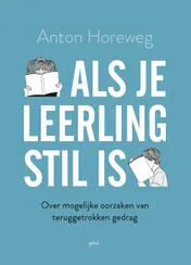 Omslag van Als je leerling stil is