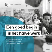 Omslag van Een goed begin is het halve werk