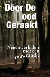 Omslag van Door de dood geraakt
