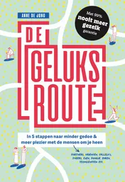 Omslag van De geluksroute
