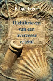 Omslag van Dichtbrieven van een overzeese vriend
