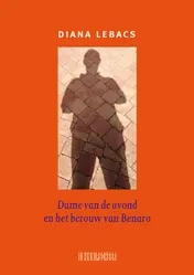 Omslag van Dame van de avond en het berouw van Benaro