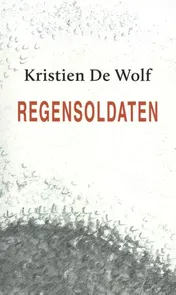 Omslag van Regensoldaten