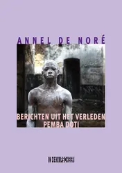 Omslag van Berichten uit het verleden. Pemba doti