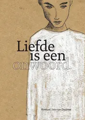 Omslag van Liefde is een onwoord