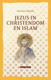 Omslag van Jezus in Christendom en Islam