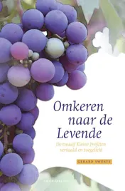 Omslag van 2-pak Omkeren naar de Levende + Uit het leven gegrepen
