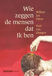 Omslag van Wie zeggen de mensen dat ik ben