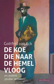 Omslag van De koe die naar de hemel vloog