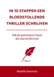 Omslag van In 10 stappen een bloedstollende thriller en schrijven