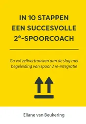 Omslag van In 10 stappen een succesvolle 2e spoorcoach