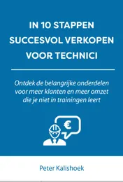Omslag van IN 10 STAPPEN SUCCESVOL VERKOPEN VOOR TECHNICI