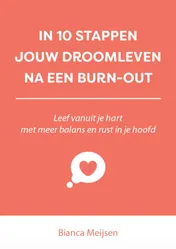 Omslag van In 10 stappen een droomleven na een burn-out