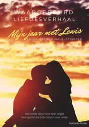 Omslag van Waargebeurd liefdesverhaal, mijn jaar met Lewis