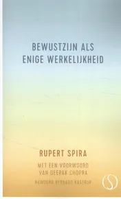 Omslag van Bewustzijn als enige werkelijkheid