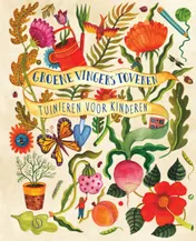 Omslag van Groene vingers toveren