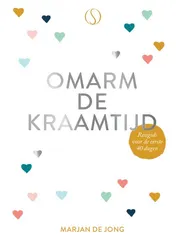 Omslag van Omarm de kraamtijd