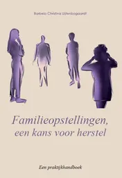 Omslag van Familieopstellingen, een kans voor herstel
