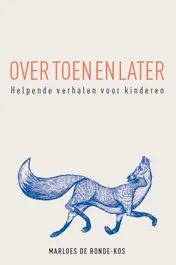 Omslag van Over toen en later