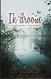 Omslag van Ik droom