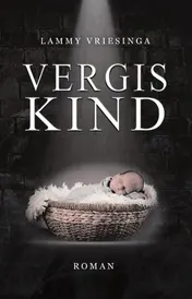 Omslag van Vergiskind