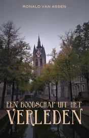 Omslag van Een boodschap uit het verleden