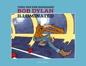 Omslag van Bob Dylan Illuminated