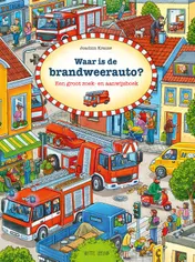 Omslag van Waar is de brandweerauto?