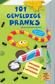 Omslag van 101 geweldige pranks (die je overal kunt uithalen)
