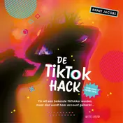Omslag van De TikTok hack
