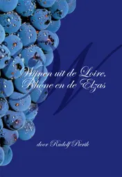 Omslag van Wijnen uit de Loire, Rhône en de Elzas