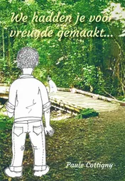 Omslag van We hadden je voor vreugde gemaakt