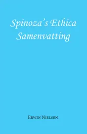 Omslag van Spinoza's Ethica - Samenvatting