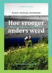 Omslag van Hoe vroeger anders werd