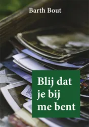 Omslag van Blij dat je bij me bent